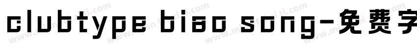 clubtype biao song字体转换
